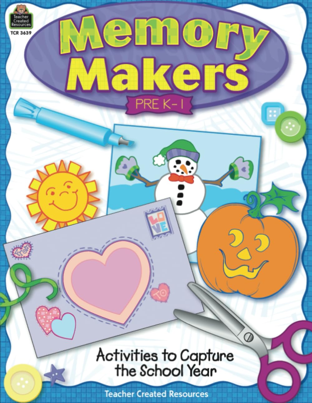 Memory Makers: Pre K - 1