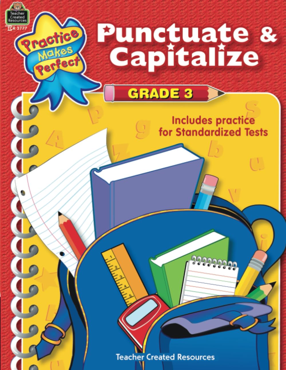 Punctuate & Capitalize Grade 3: Grade 3 (Practice Makes Perfect)