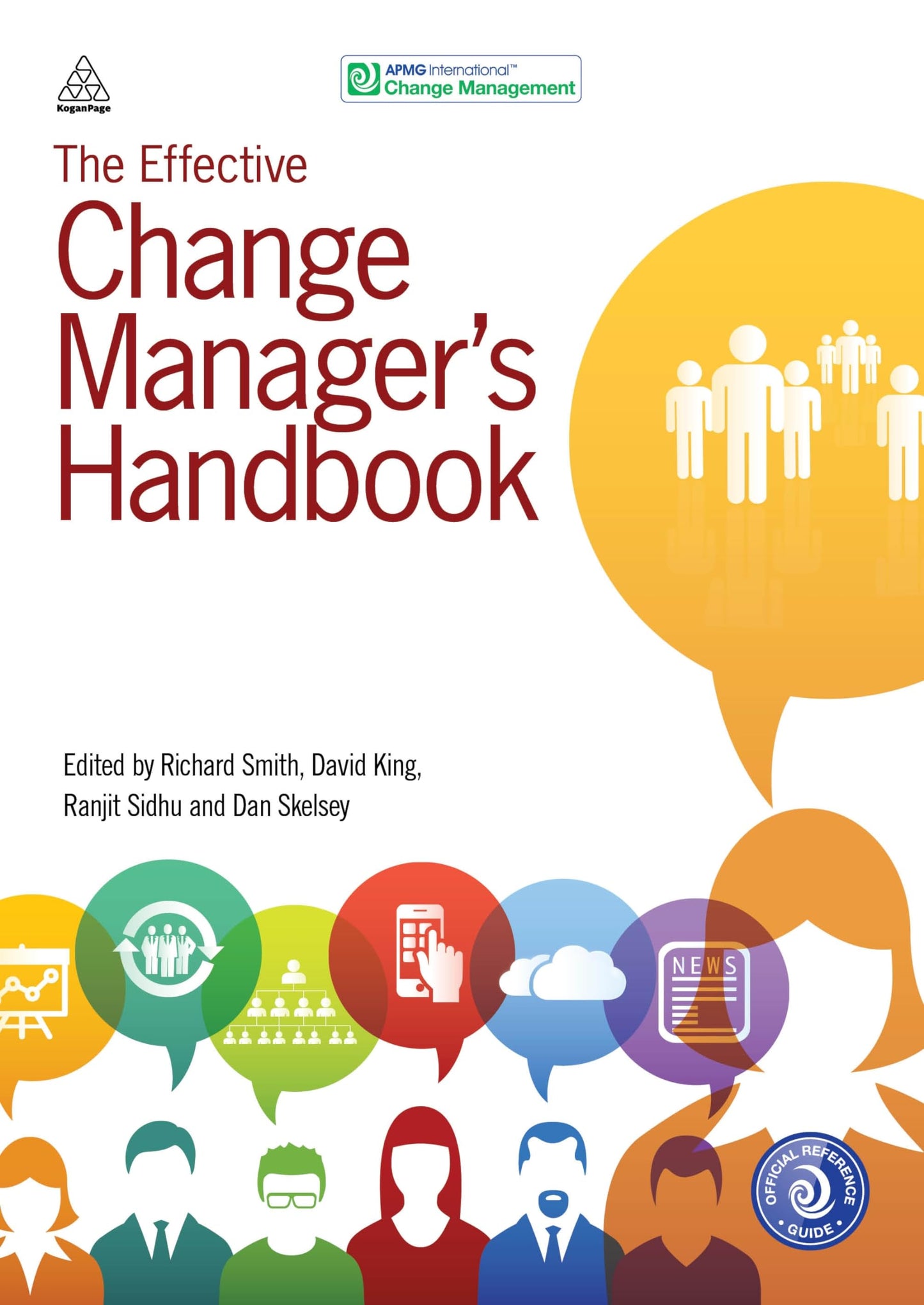 The Effective Change Manager's Handbook