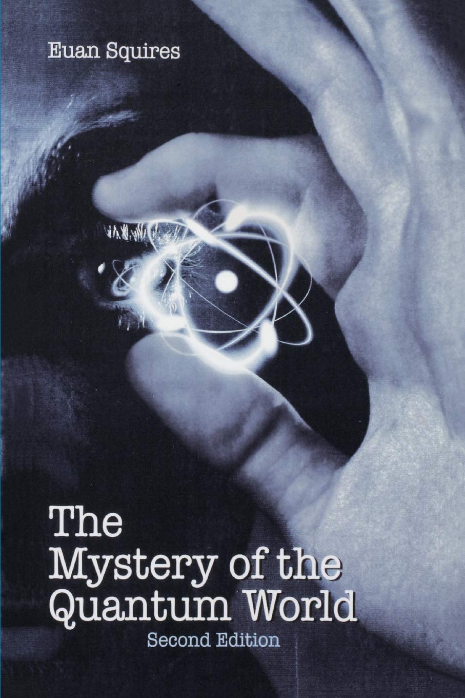 The Mystery of the Quantum World (Volume 0)