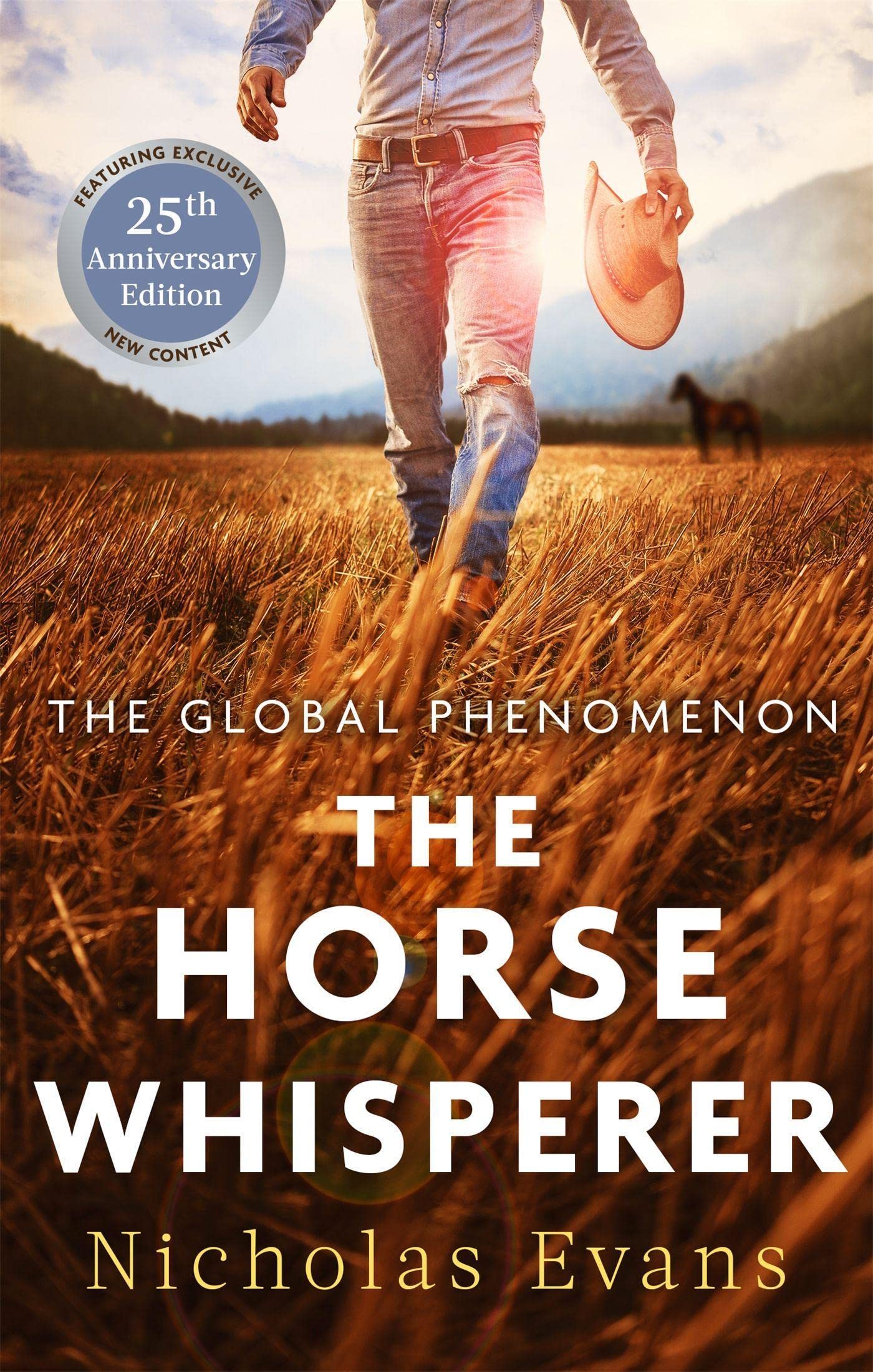 The Horse Whisperer: The 25th anniversary edition of a classic novel that was made into a beloved film - 3713