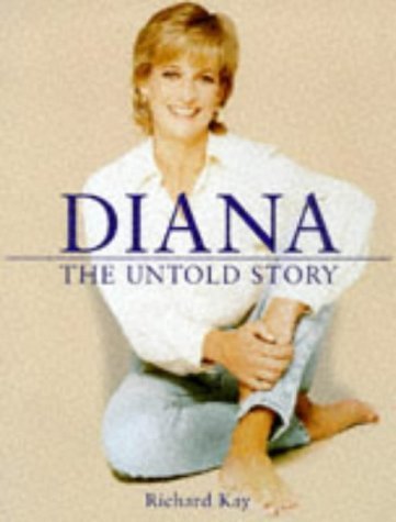 Diana: The untold story