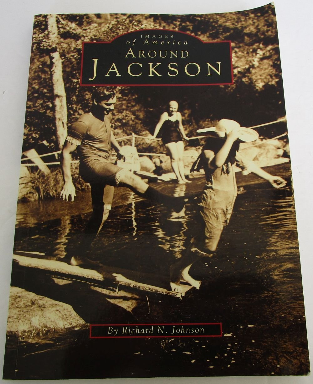 Around Jackson (Images of America)