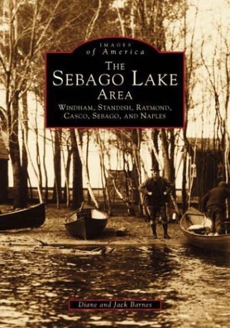 Sebago Lake Area, The (Images of America)