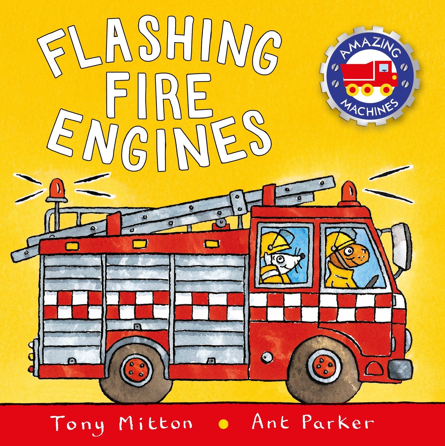 Flashing Fire Engines (Amazing Machines) - 8295