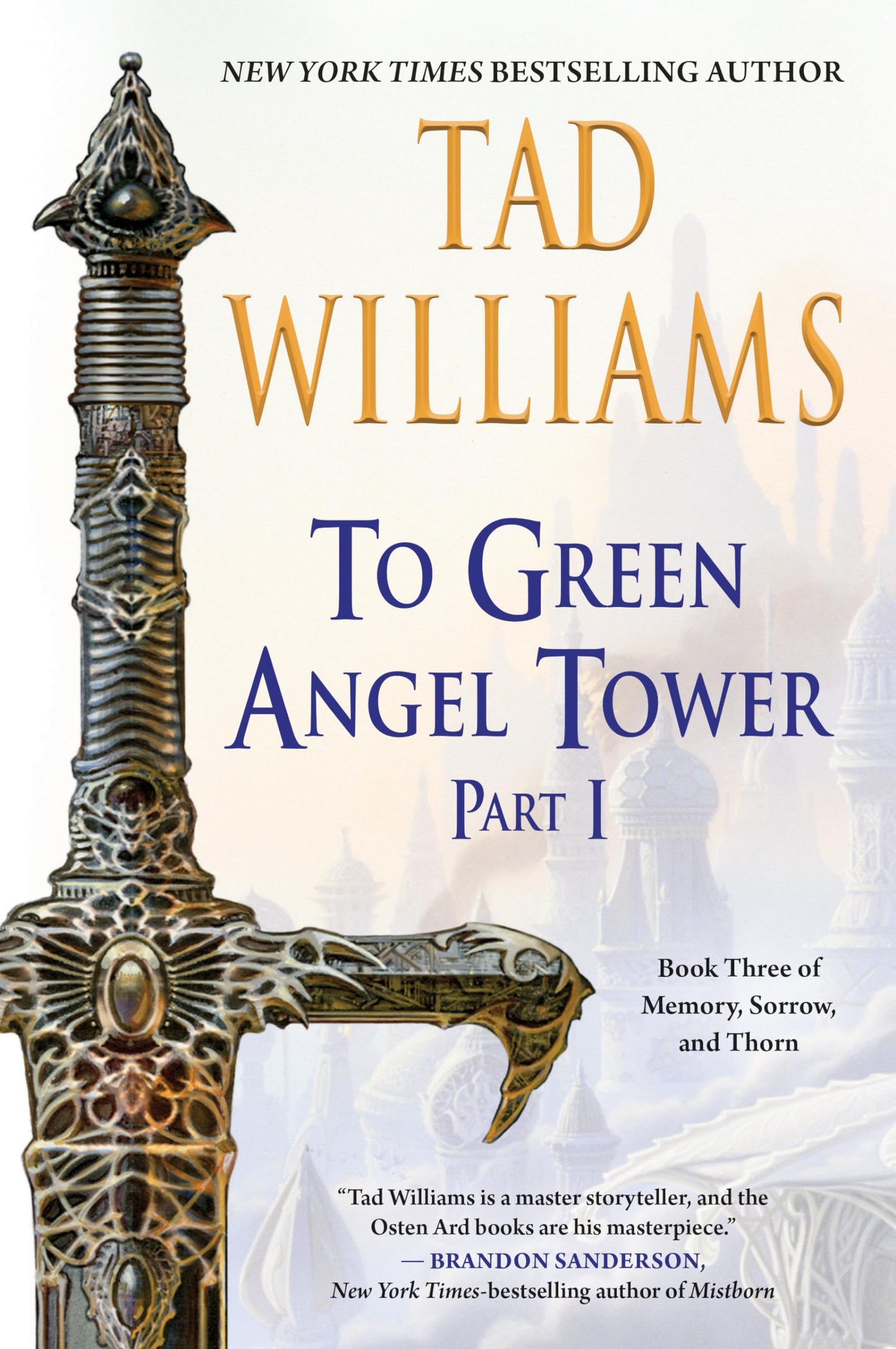 To Green Angel Tower: Part I (Memory, Sorrow, and Thorn) - 4157