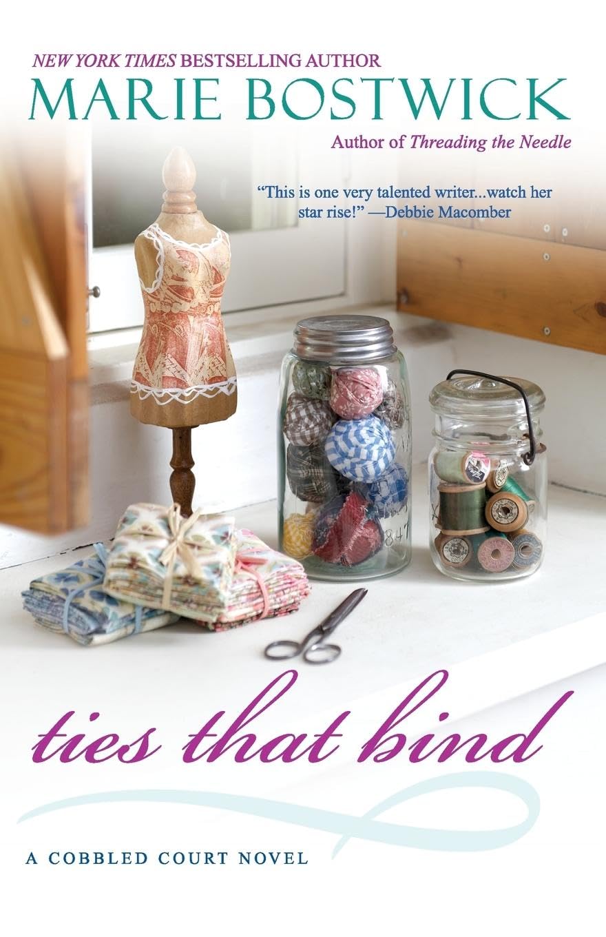 Ties That Bind (Cobbled Court Quilts Novels) - 6358