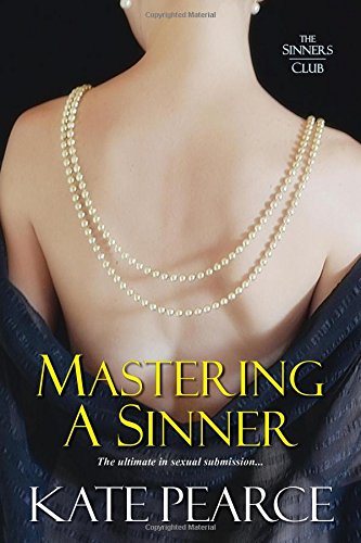 Mastering a Sinner (The Sinners Club)