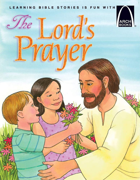The Lord's Prayer (Arch Books) - 5708
