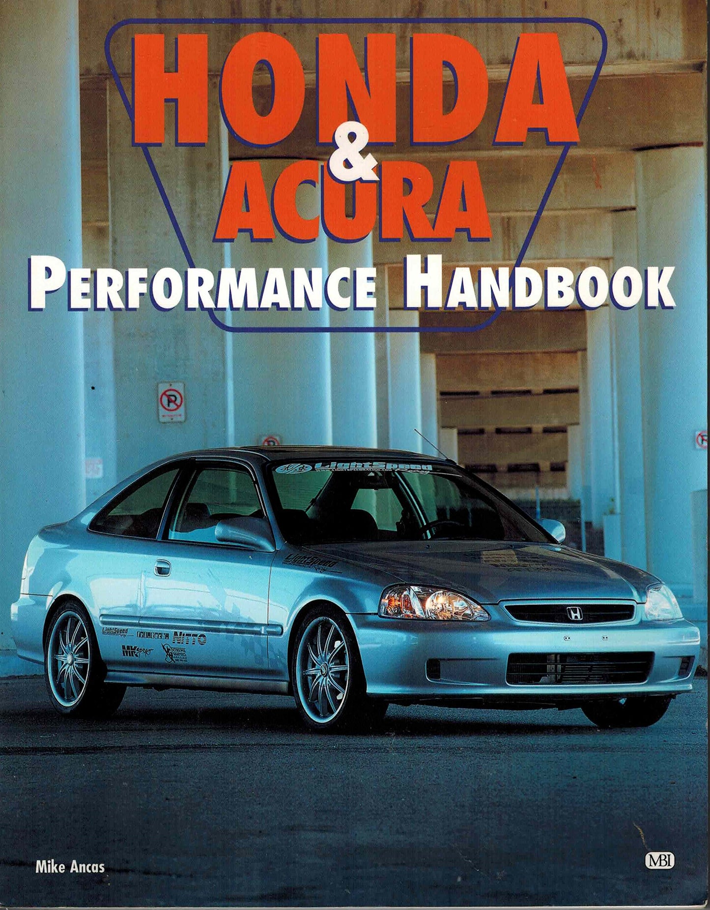 Honda & Acura Performance Handbook (Performance Handbook Series) - 277