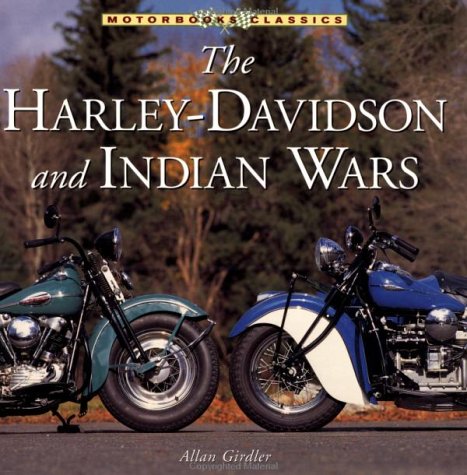 Harley-Davidson and Indian Wars