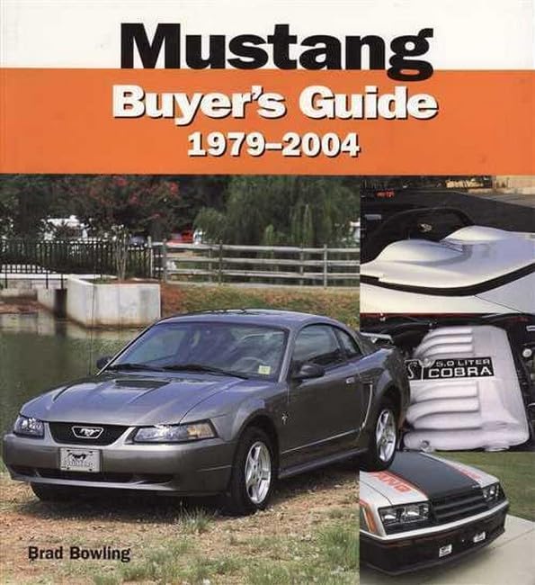Mustang 1979-2004 Buyer's Guide