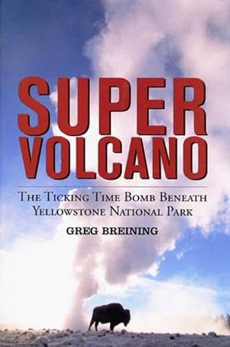 Super Volcano: The Ticking Time Bomb Beneath Yellowstone National Park - 3106