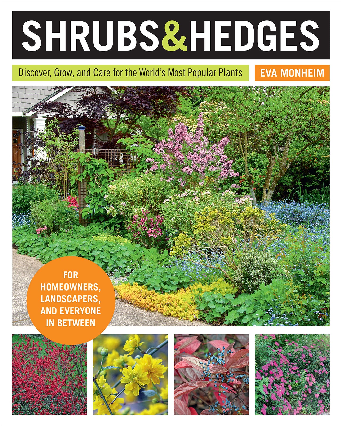 Shrubs and Hedges: Discover, Grow, and Care for the World's Most Popular Plants - 3752