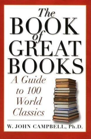 The Book of Great Books: A Guide to 100 World Classics - 6516