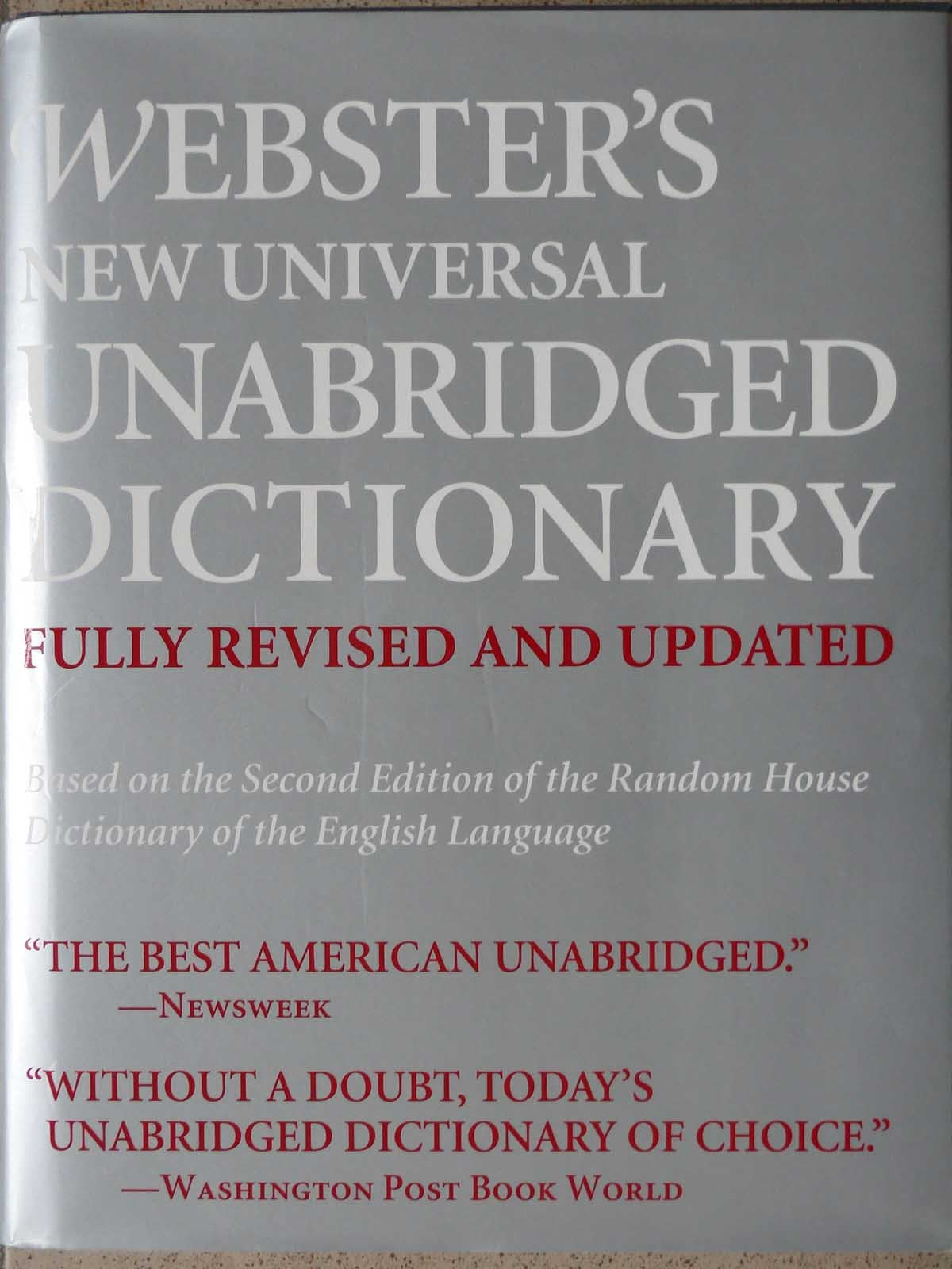 Webster's New Universal Unabridged Dictionary: Fully Revised and Updated