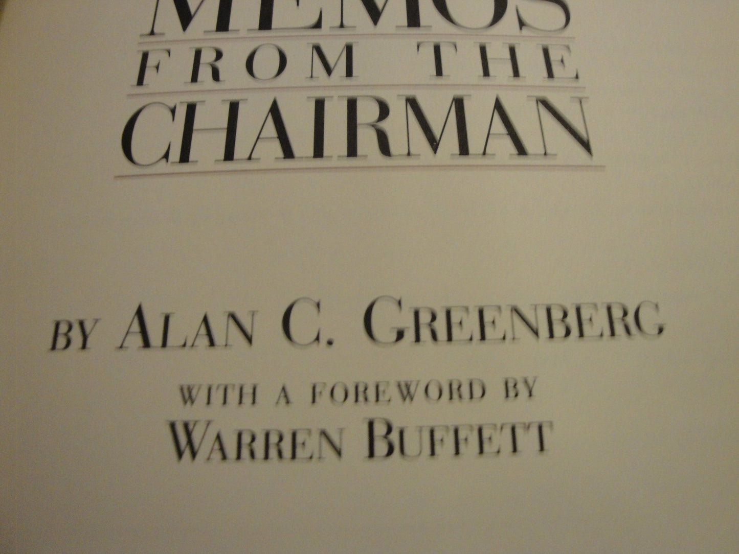Memos from the Chairman