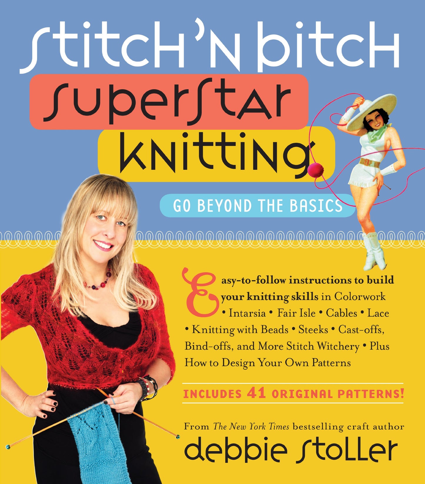 STITCH 'N BITCH SUPERSTAR KNITTI