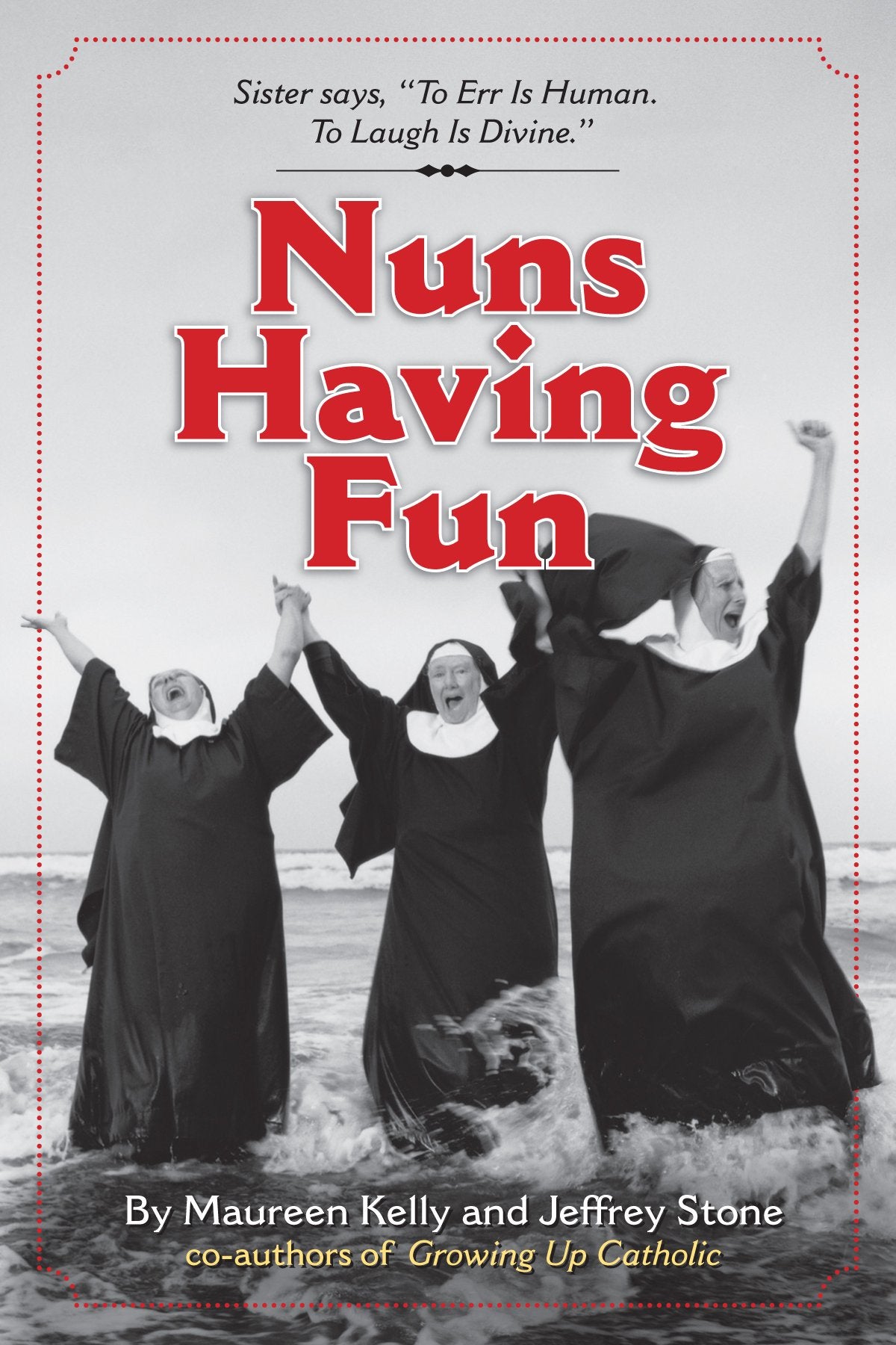 Nuns Having Fun