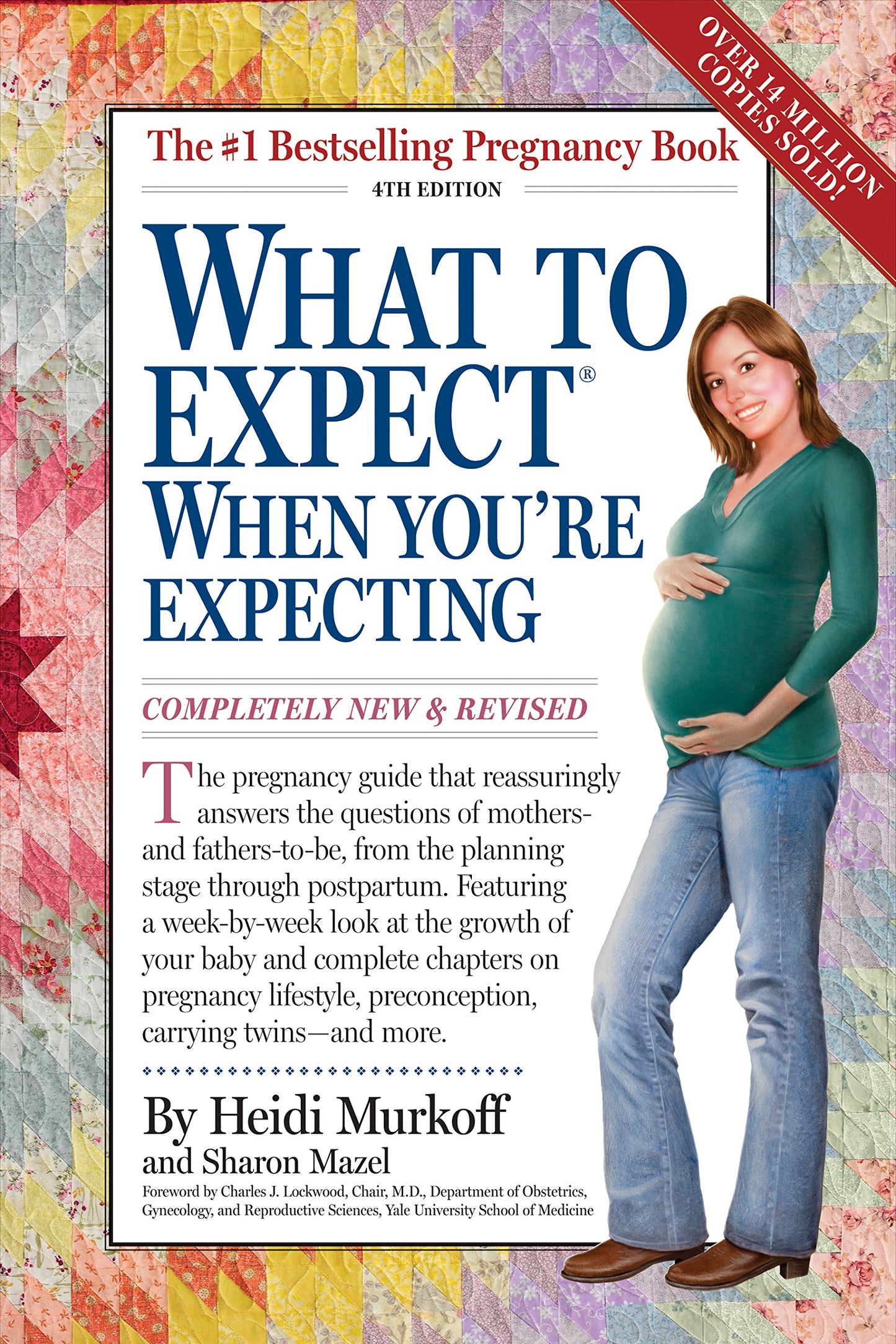 WHAT TO EXPECT WHEN YOU'RE EXPEC - 3876