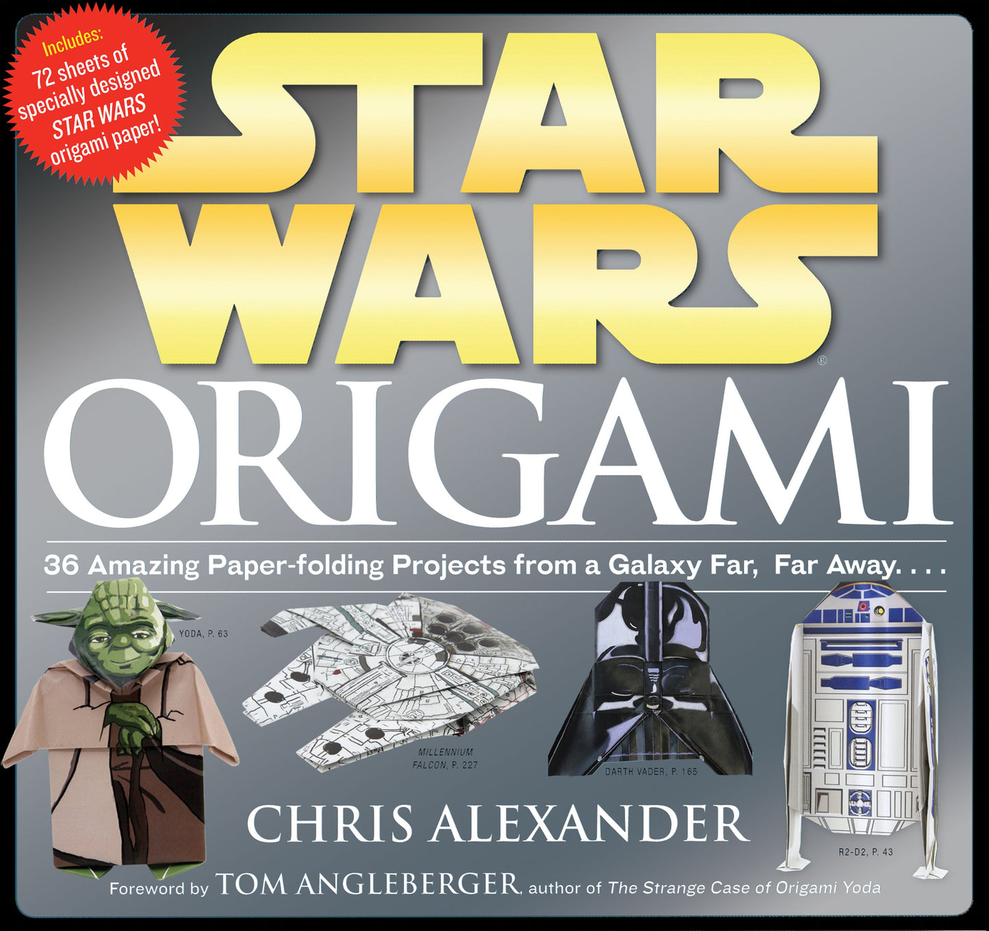 STAR WARS ORIGAMI: 36 AMAZING PA