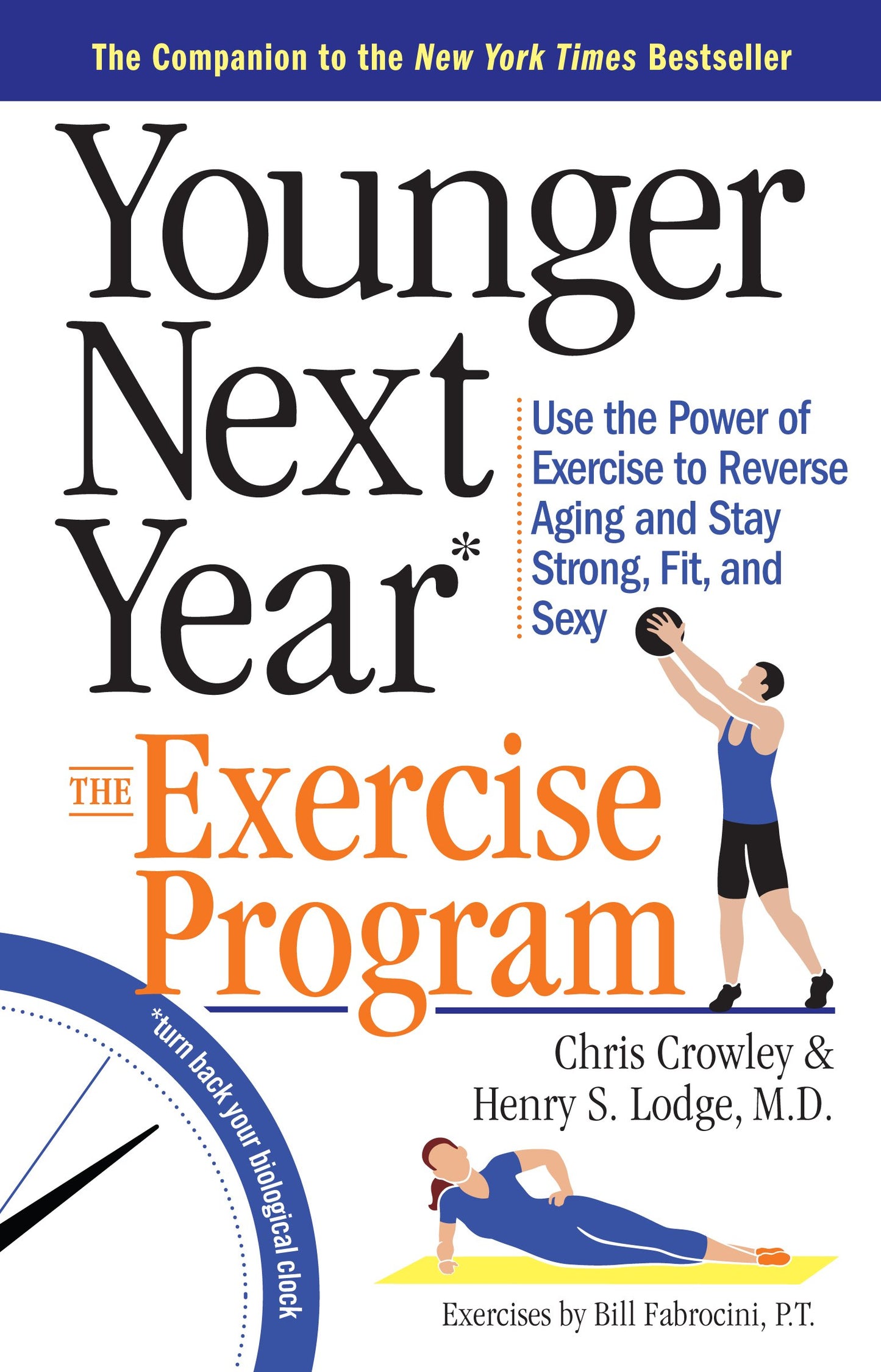 YOUNGER NEXT YEAR: THE EXERCISE