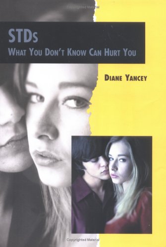 Stds: What You Don't Know Can Hurt You (Twenty-First Century Medical Library) - 3990