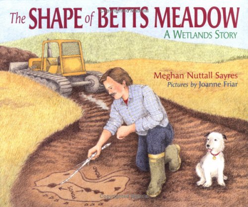 The Shape of Betts Meadow: A Wetlands Story - 7853