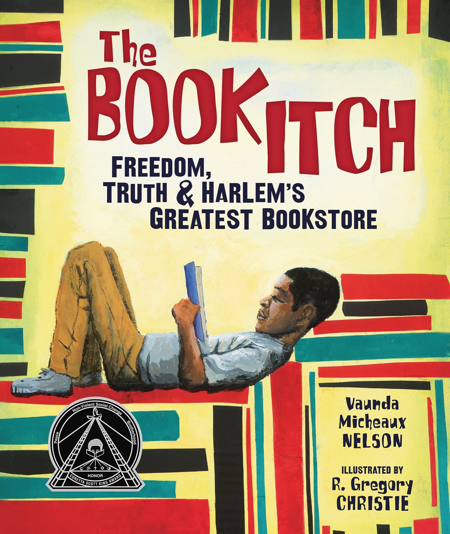The Book Itch: Freedom, Truth & Harlem's Greatest Bookstore (Carolrhoda Picture Books)