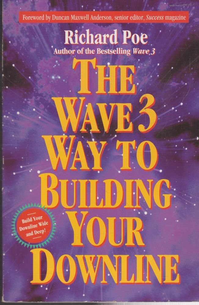 The Wave 3 Way to Building Your Downline