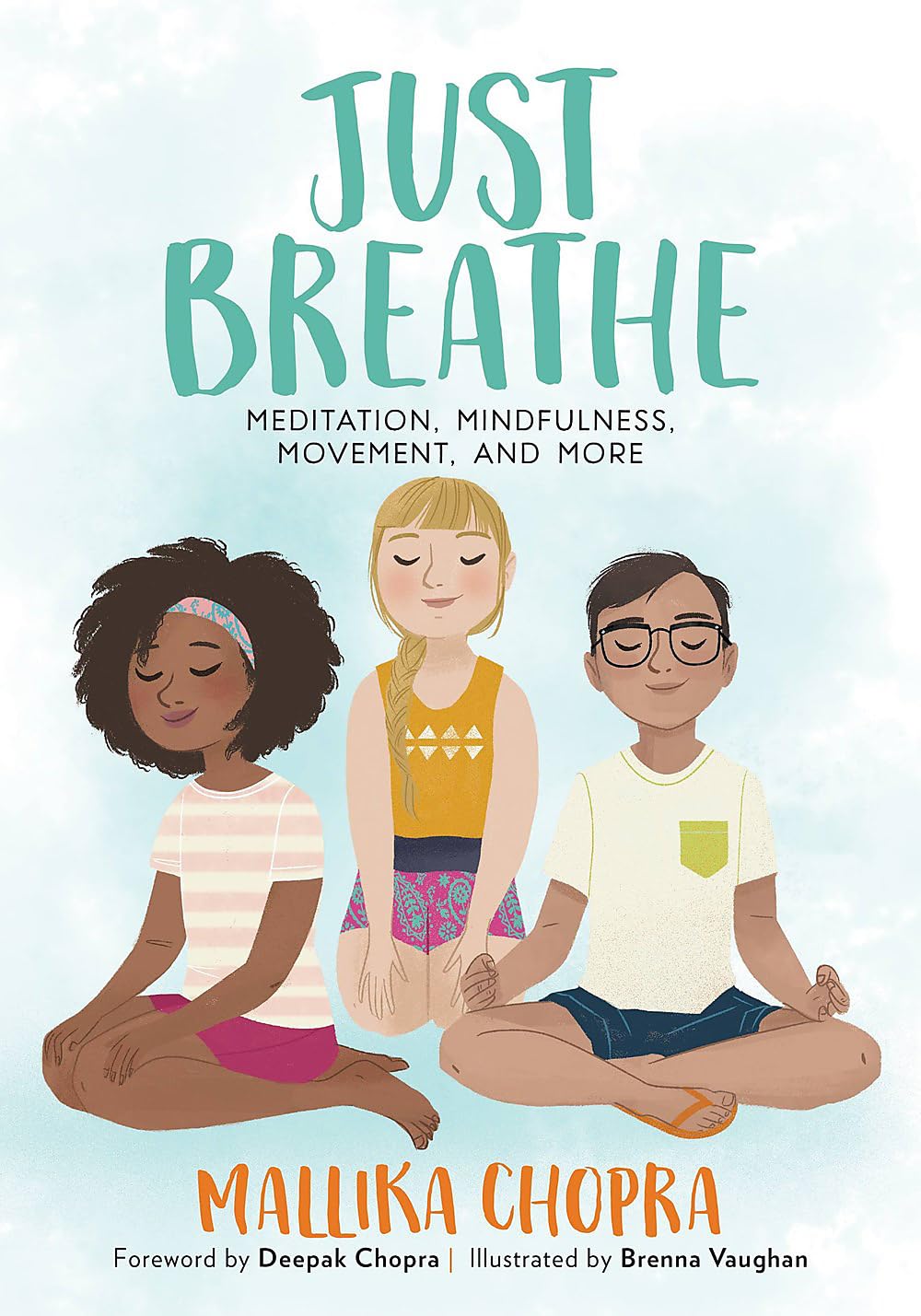 JUST BREATHE: MEDITATION, MINDFU