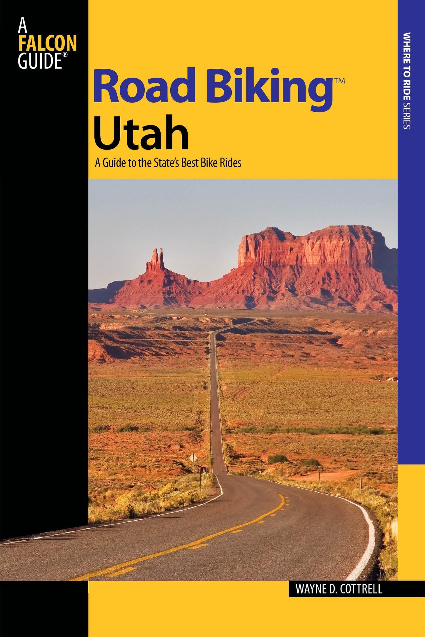 Road Biking™ Utah (Road Biking Series)