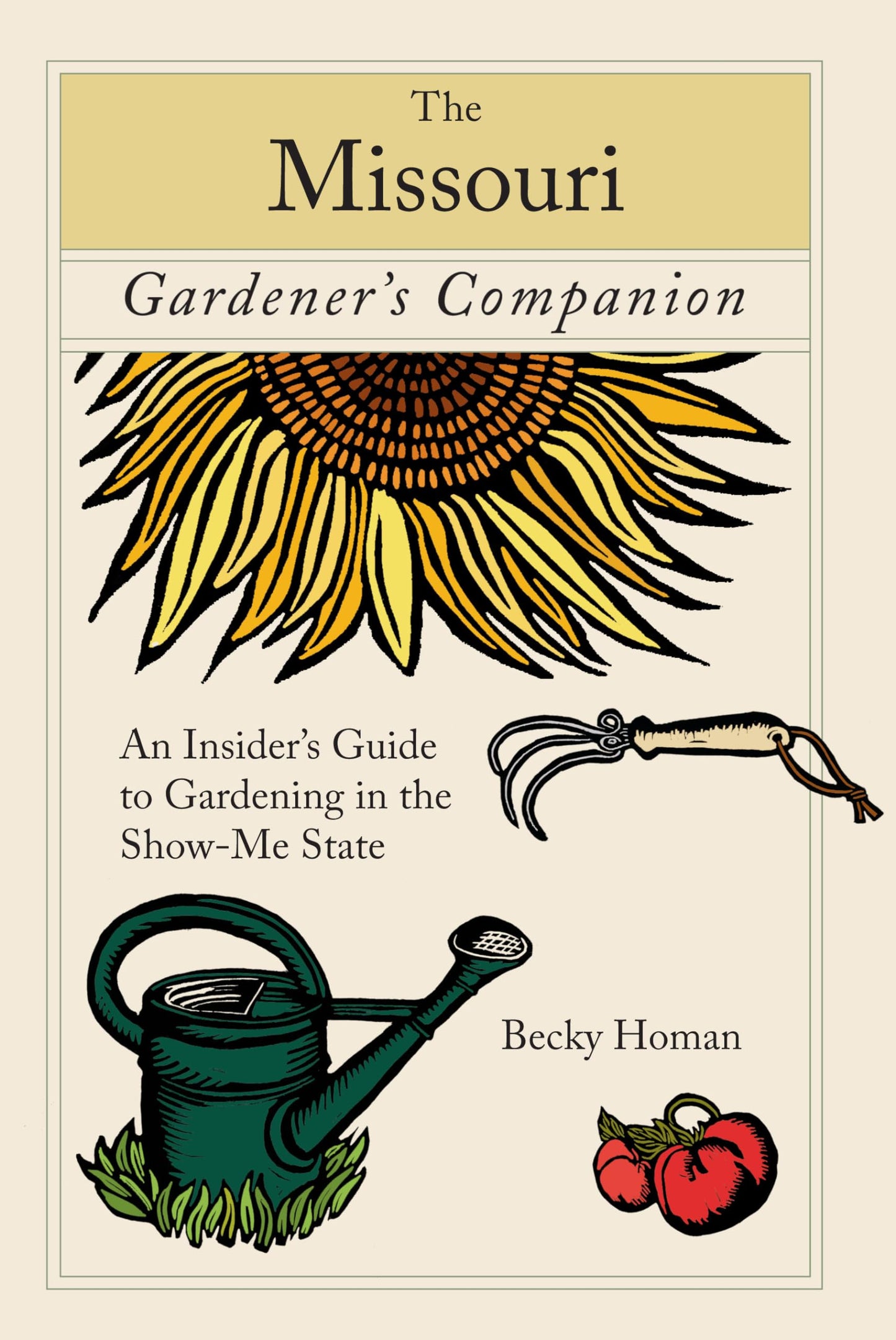Missouri Gardener's Companion (Gardening Series)