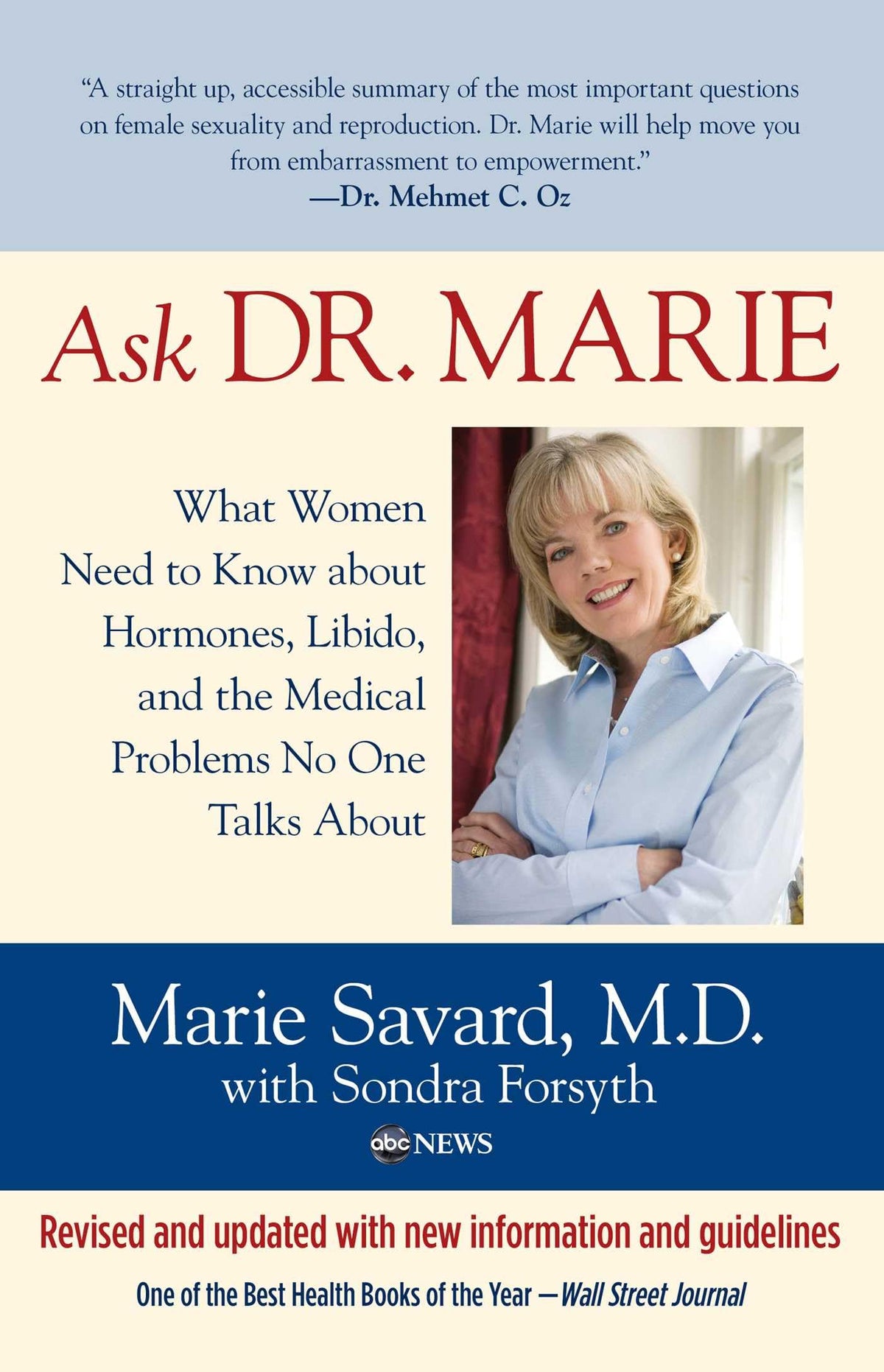 Ask Dr. Marie: What Women Need To Know About Hormones, Libido, And The Medical Problems No One Talks About