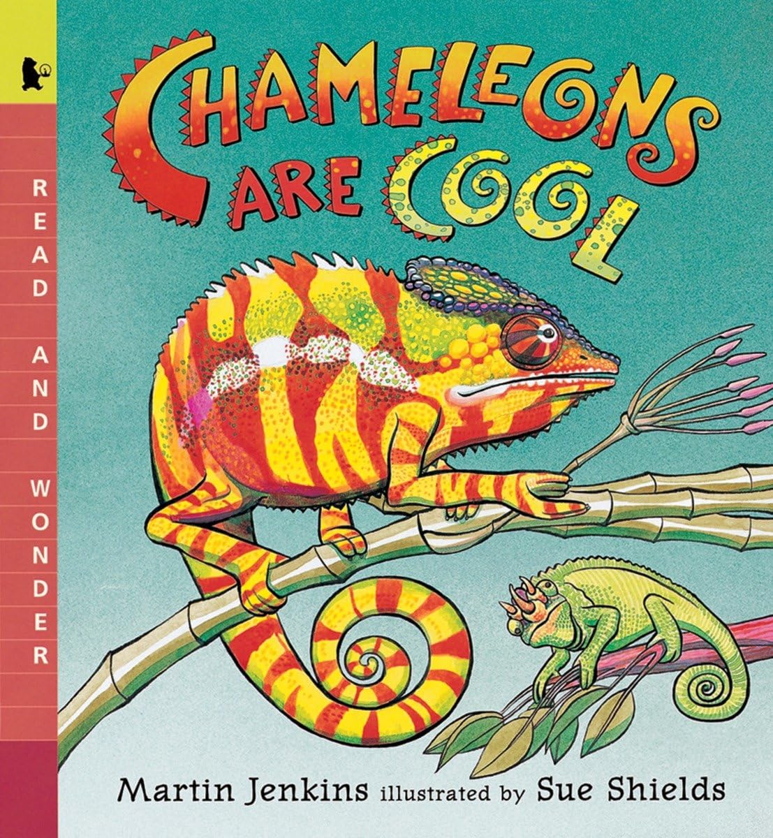 Chameleons Are Cool: Read and Wonder - 733