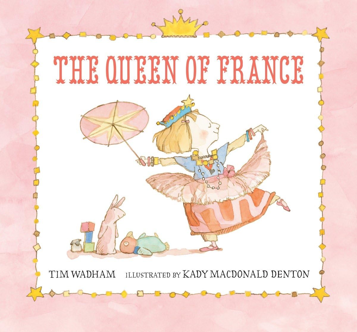 The Queen of France (Junior Library Guild Selection)