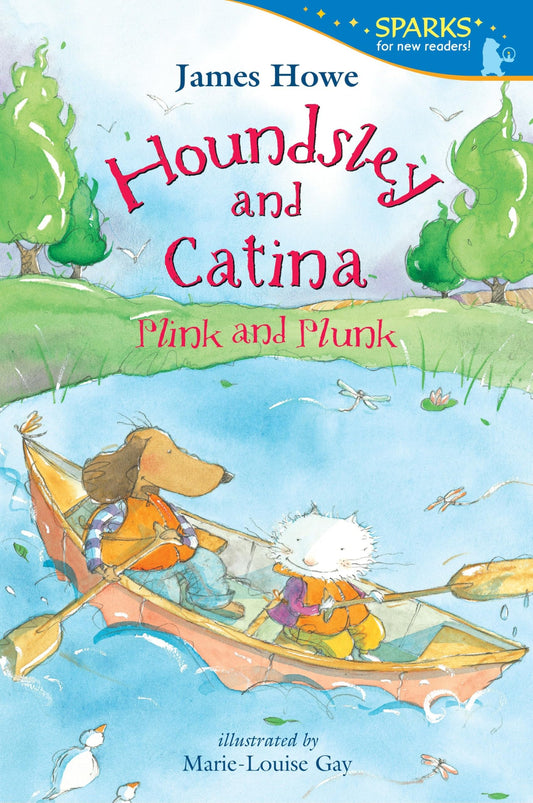Houndsley and Catina Plink and Plunk: Candlewick Sparks - 1182