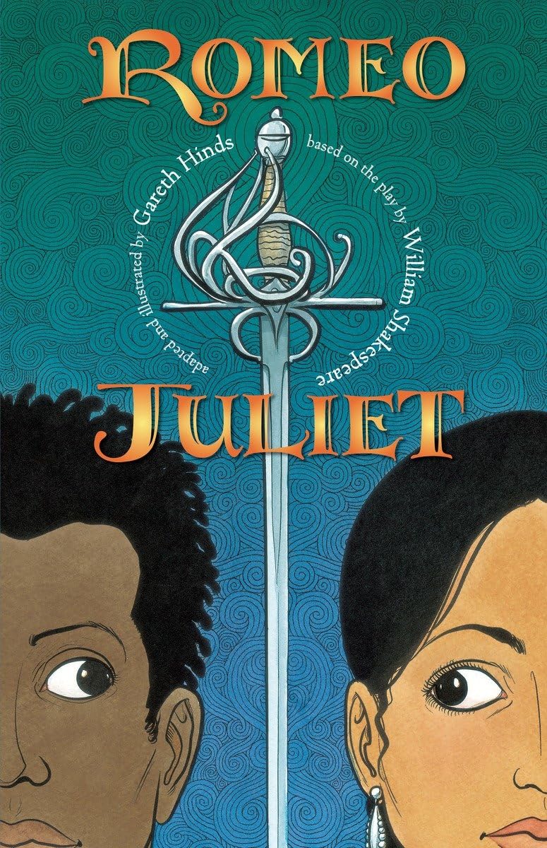 Romeo and Juliet: A Graphic Novel (Shakespeare Classics Graphic Novels)
