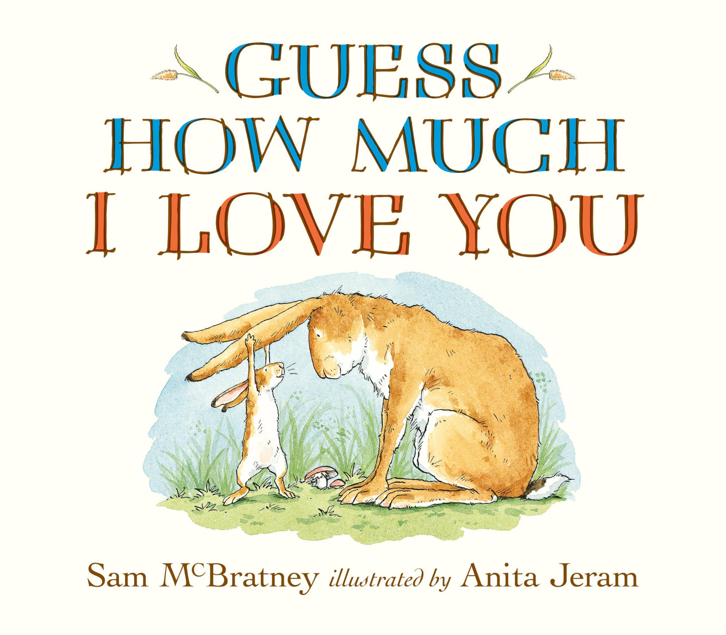 Guess How Much I Love You Oversized Board Book: (A Large Format Edition of the Cherished Classic for Parents & Grandparents to Read to Babies & Toddlers)