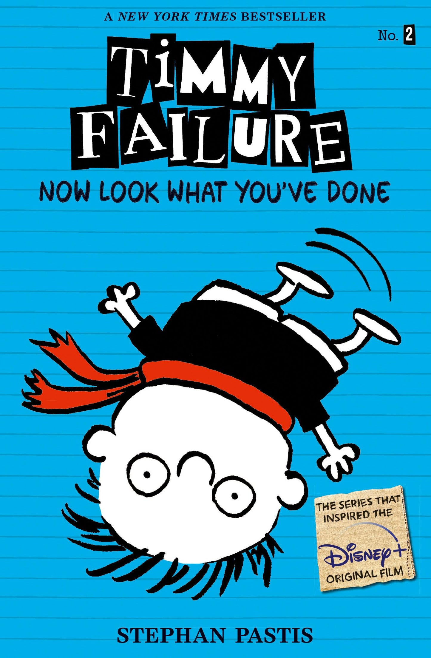TIMMY FAILURE: NOW LOOK WHAT YOU