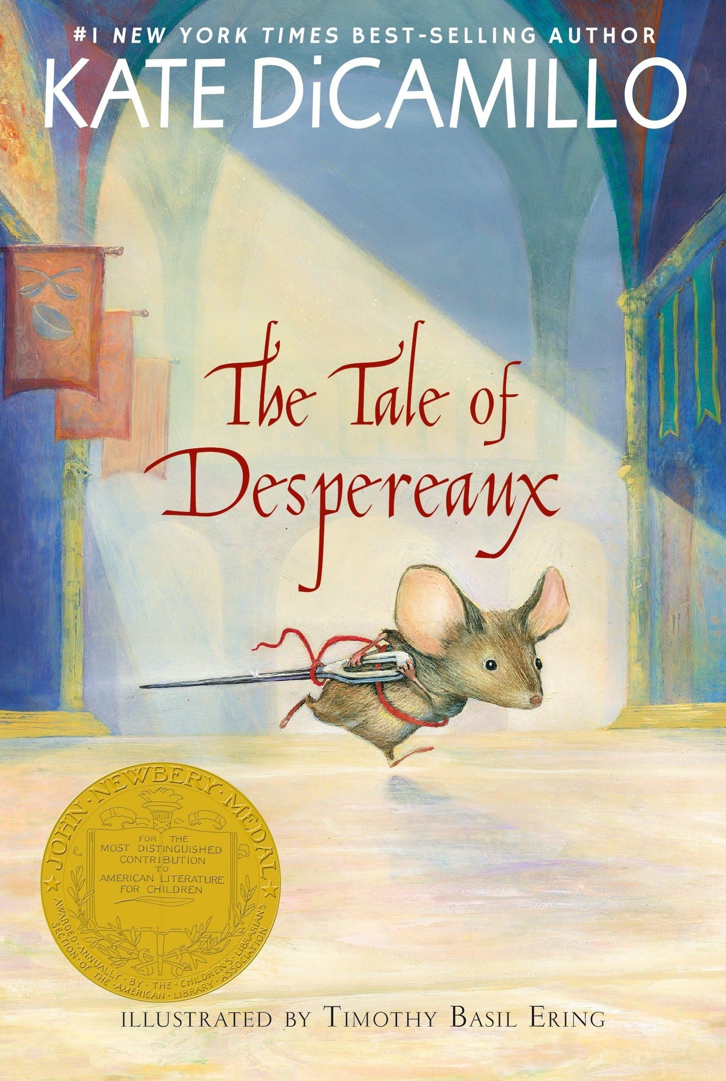 The Tale of Despereaux: Being the Story of a Mouse, a Princess, Some Soup, and a Spool of Thread - 2571
