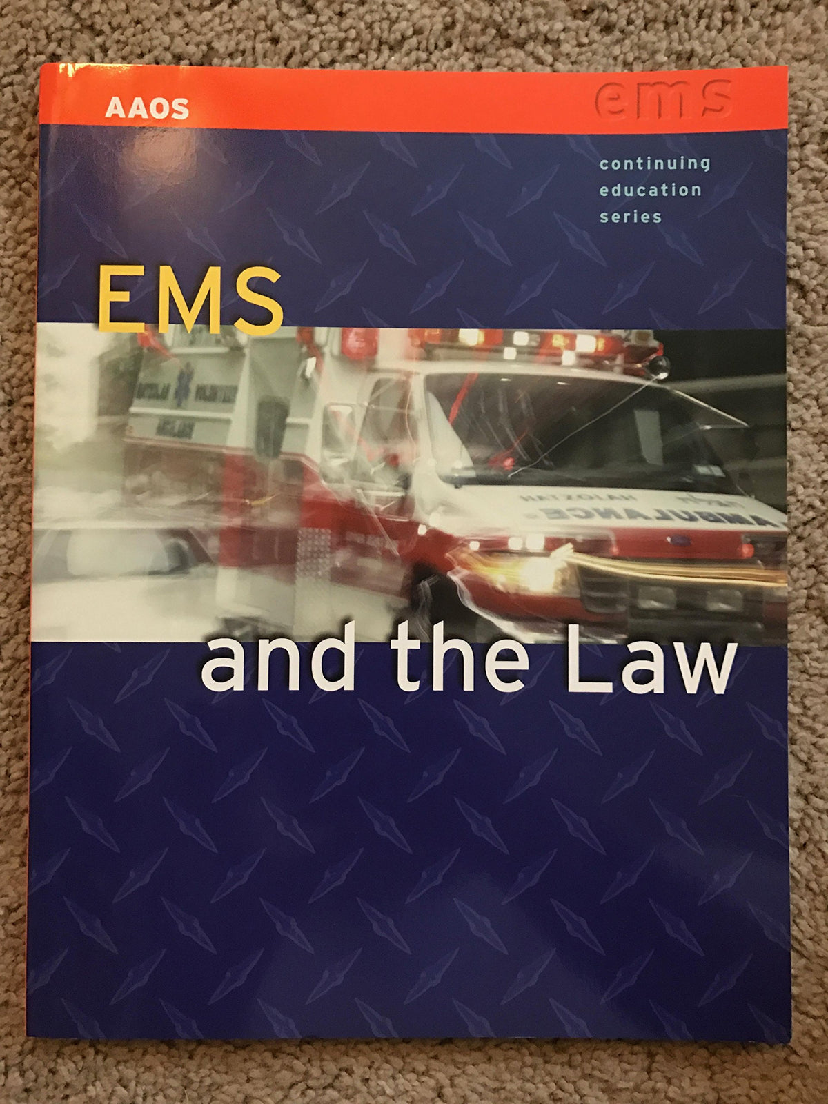 EMS and the Law: .