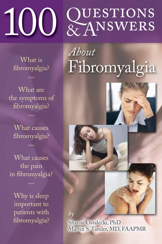 100 Questions & Answers About Fibromyalgia