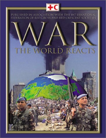 War: The World Reacts