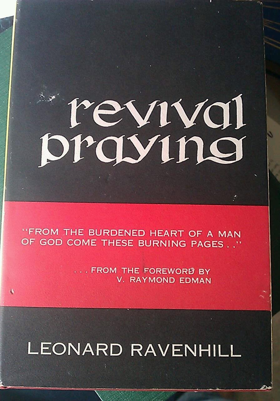 Revival Praying: An Urgent and Powerful Message for the Family of Christ - 6286