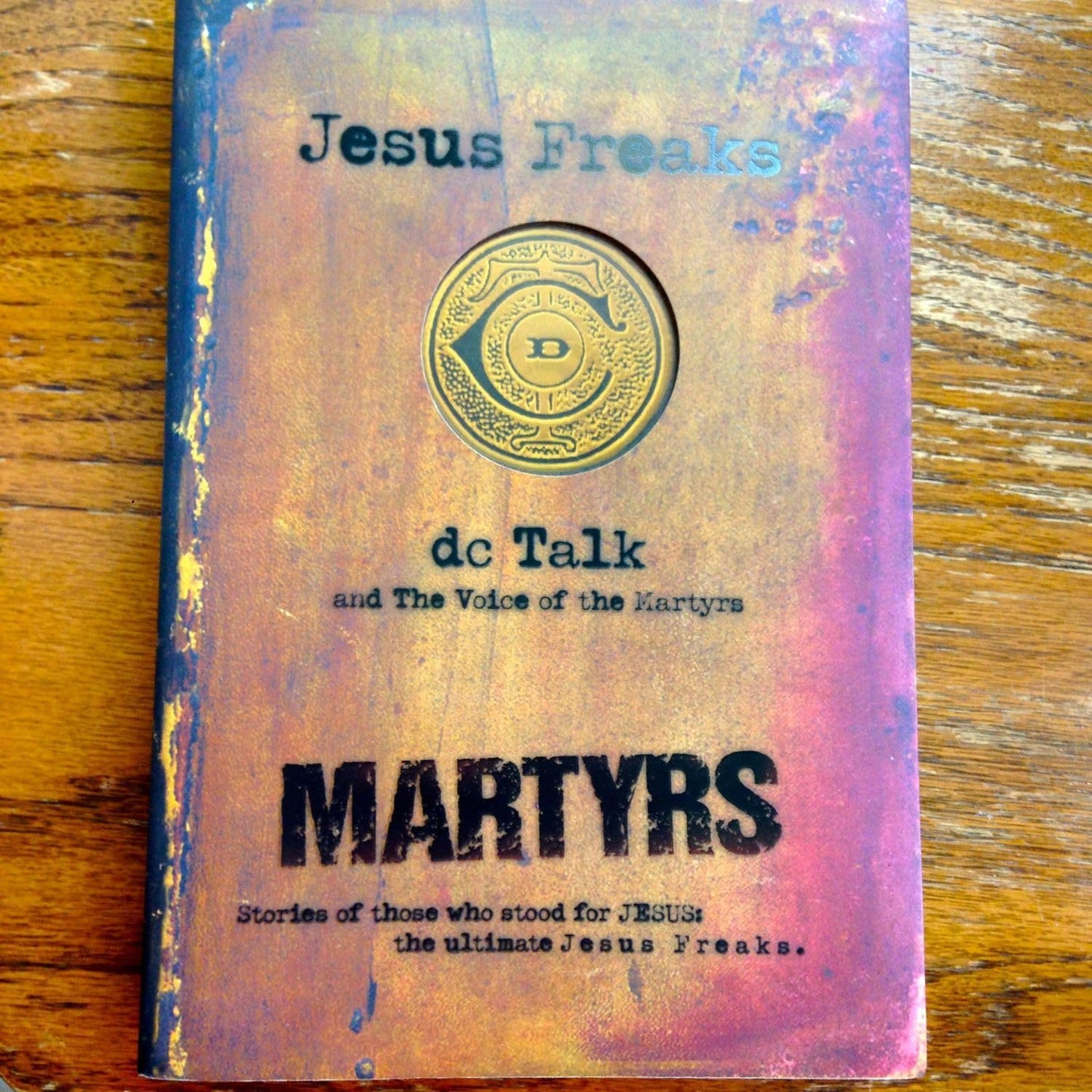 Jesus Freaks: Martyrs: Stories of Those Who Stood for Jesus: The Ultimate Jesus Freaks - 868