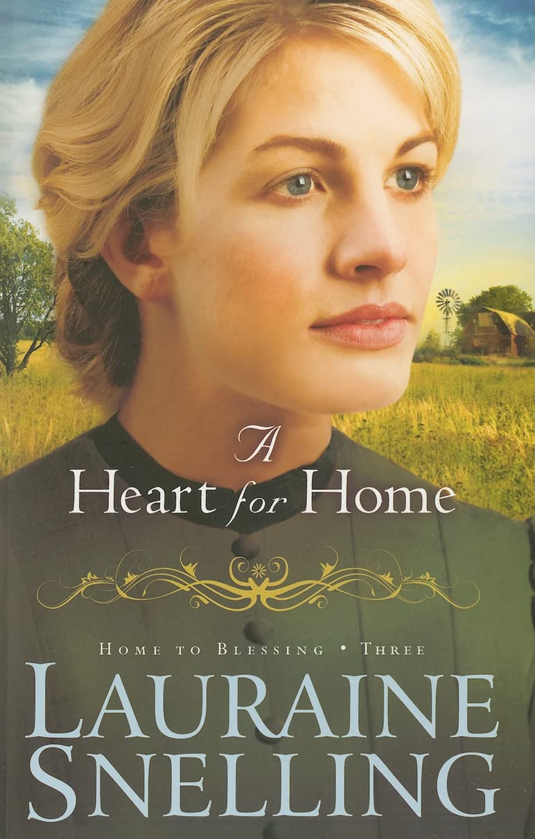 A Heart for Home (Home to Blessing, Book 3)