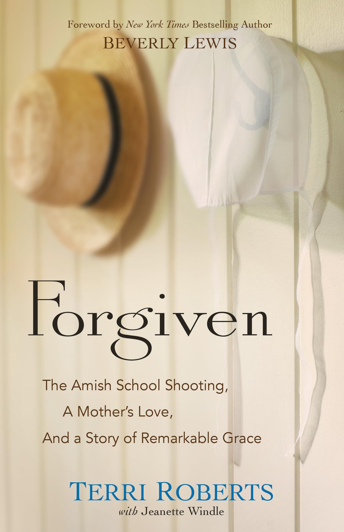 Forgiven: The Amish School Shooting, a Mother's Love, and a Story of Remarkable Grace - 3603
