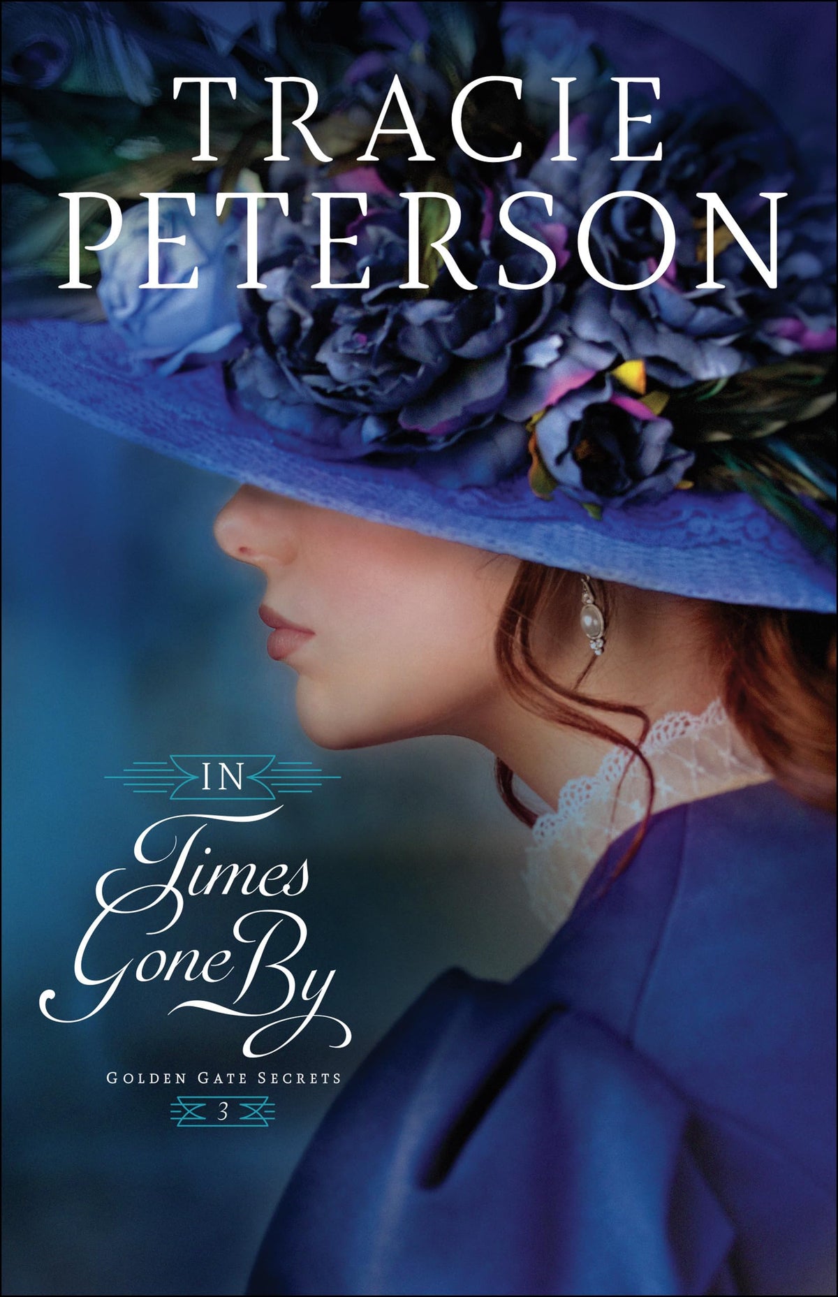 In Times Gone By: Christian Historical Romance of Faith and Redemption (Golden Gate Secrets)