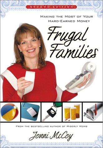 Frugal Families: Making the Most of Your Hard-Earned Money - 1328